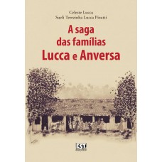 Saga das famílias Lucca e Anversa 