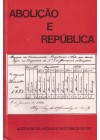 Abolição e República. Acervos do Arquivo Histórico do Rio Grande do Sul