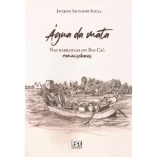 Água da mata nas barrancas do Rio Caí: reminiscências, Família Azevedo