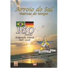 Arroio do Sal marcas do tempo