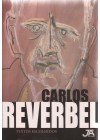 Carlos Reverbel. Textos escolhidos