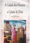 Cidade dos Homens e a Cidade de Deus