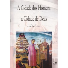 Cidade dos Homens e a Cidade de Deus