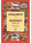 Congelamento e microondas. Técnicas e uso