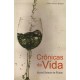 Crônicas da Vida numa salada de frutas