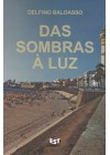 Das sombras à luz