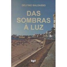 Das sombras à luz