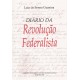 Diário da Revolução Federalista 