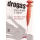 Drogas: Psicologia e Crime