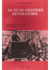 Duas Grandes Revoluções. Concepções Políticas e Ideológicas