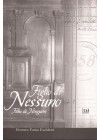 Figlio di Nessuno. Filho de ninguém