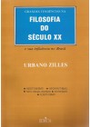 Grandes tendências na Filosofia do Século XX e sua influência no Brasil