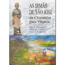 Irmãs de São José de Chambéry para Vacaria