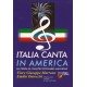 Italia canta in America. Da ópera às canções populares mais belas
