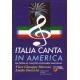 Italia canta in America. Da ópera às canções populares mais belas
