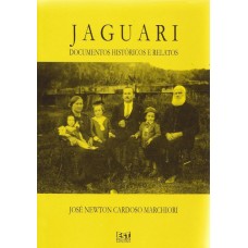 Jaguari documentos históricos e relatos
