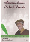Memórias, Diálogos e Sonhos do Educador: homenagem a Balduíno Andreola
