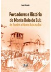 Povoadores e história de Monte Belo do Sul: de Zamith a Monte Belo do Sul