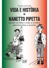 Vida e história de Nanetto Pipetta nascido na Itália e vindo à América para encontrar a cocanha