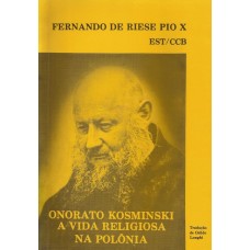 Vida religiosa na Polônia. Onorato Kosminski