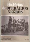 Histórias de operários Negros
