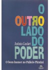 Outro lado do poder. O bom humor no Palácio Piratini  