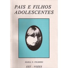 Pais e Filhos Adolescentes