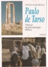 Paulo de Tarso. Tópicos de Antropologia Bíblica 