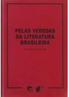 Pelas veredas da Literatura Brasileira