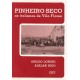 Pinheiro Seco. Os italianos de Vila Flores