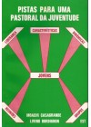 Pistas para uma Pastoral da Juventude