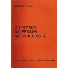 Primado da pessoa na Vida Cristã 