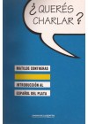 Querés charlar? Introducción al Español del Plata