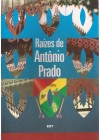 Raízes de Antônio Prado