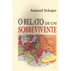 Relato de um Sobrevivente