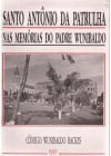 Santo Antônio da Patrulha nas Memórias do Padre Wunibaldo (1932-1954)