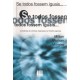 Se todos fossem iguais. Coletânea inspirada na filosofia espírita 