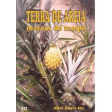 Terra de Areia marcas do tempo