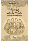 Família Tibolla/Tibola: genealogia, memórias e histórias