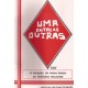 Uma entre outras. A vocação do nosso tempo